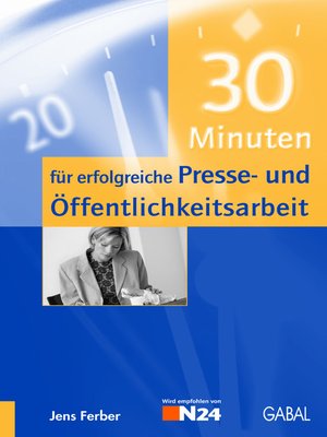 cover image of 30 Minuten für erfolgreiche Presse- und Öffentlichkeitsarbeit
